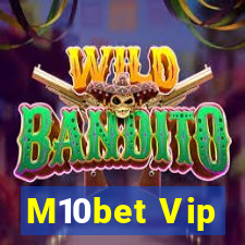 M10bet Vip