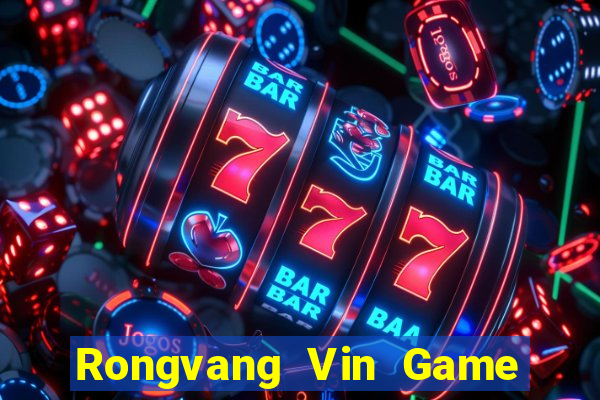 Rongvang Vin Game Bài Mới