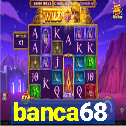 banca68