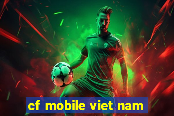 cf mobile viet nam