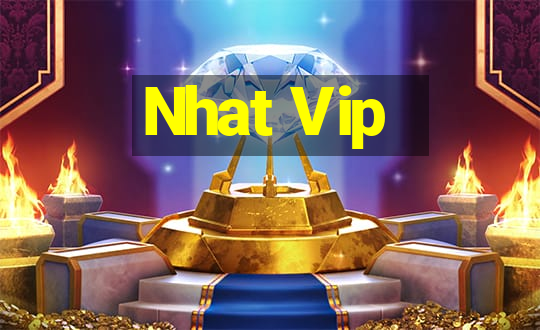 Nhat Vip