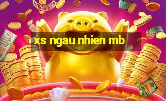 xs ngau nhien mb