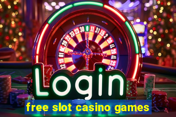 free slot casino games