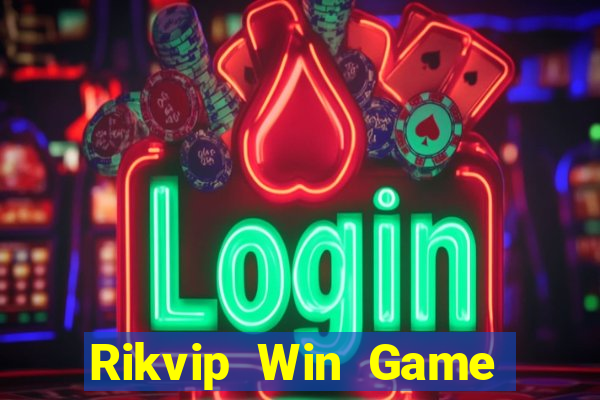 Rikvip Win Game Bài Kubet