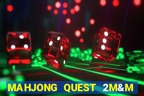 MAHJONG QUEST 2M&M SLOT MACHINE(500 CASINO)