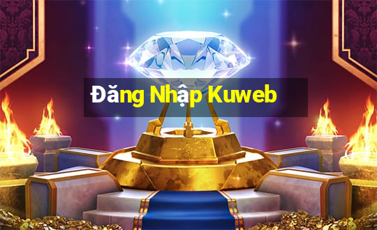 Đăng Nhập Kuweb