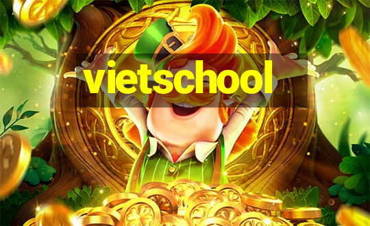 vietschool