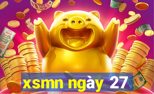 xsmn ngày 27