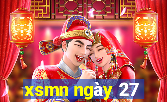 xsmn ngày 27