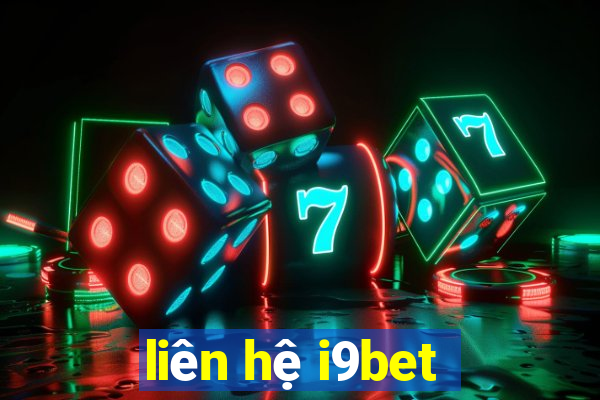 liên hệ i9bet