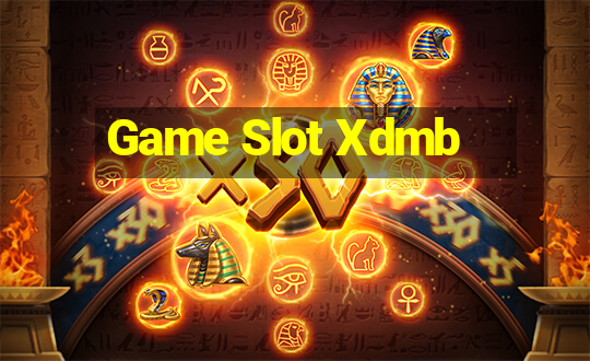 Game Slot Xdmb