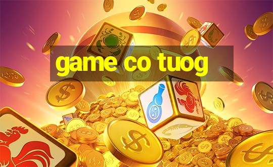 game co tuog