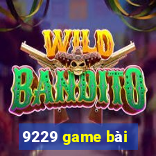 9229 game bài