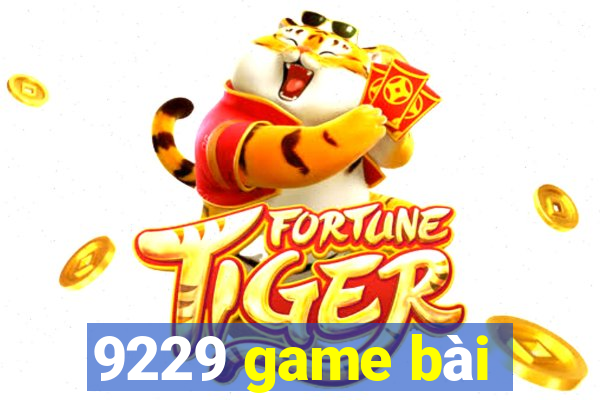 9229 game bài