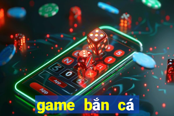 game bắn cá hoàn châu cách cách 2