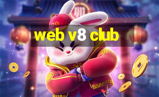 web v8 club