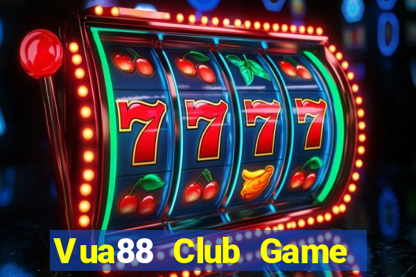 Vua88 Club Game Bài 52 Club