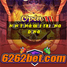 Nền tảng giải trí ứng dụng