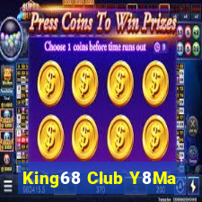 King68 Club Y8Ma