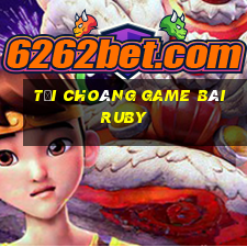 Tải Choáng Game Bài Ruby