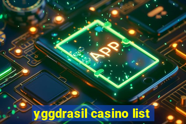 yggdrasil casino list