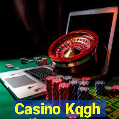 Casino Kqgh