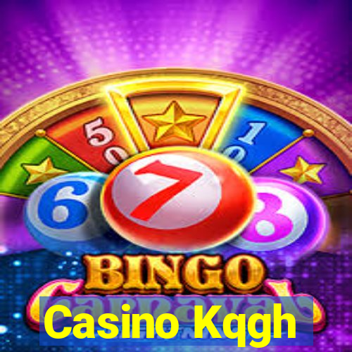 Casino Kqgh