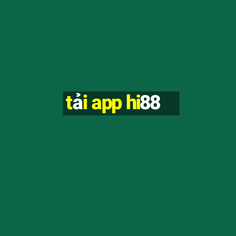 tải app hi88