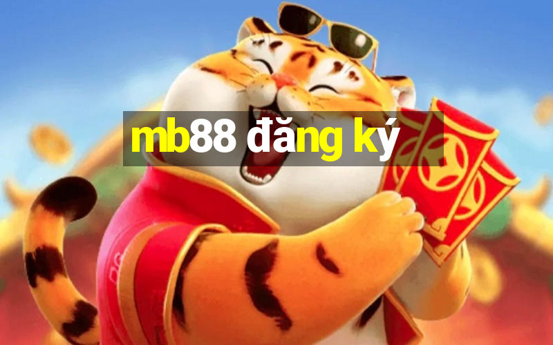 mb88 đăng ký