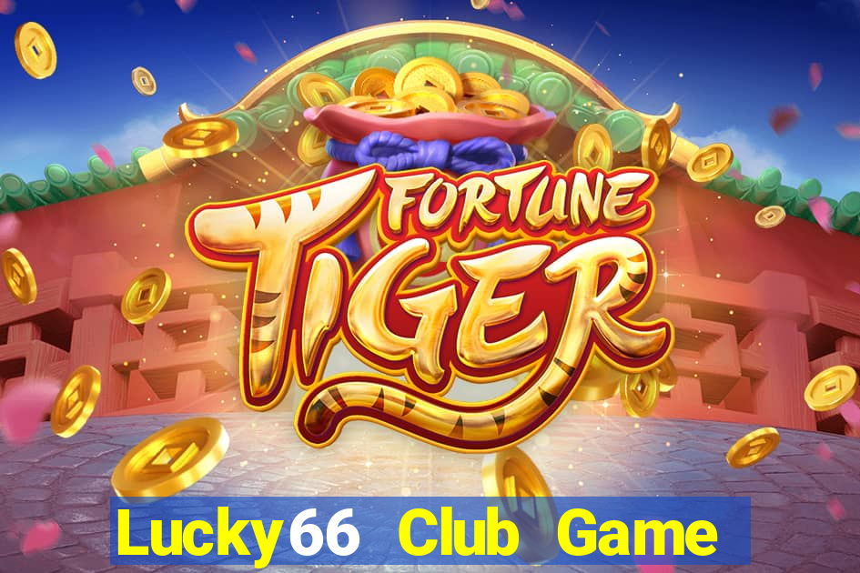 Lucky66 Club Game Bài 3 Cây Online