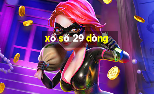 xổ số 29 dòng