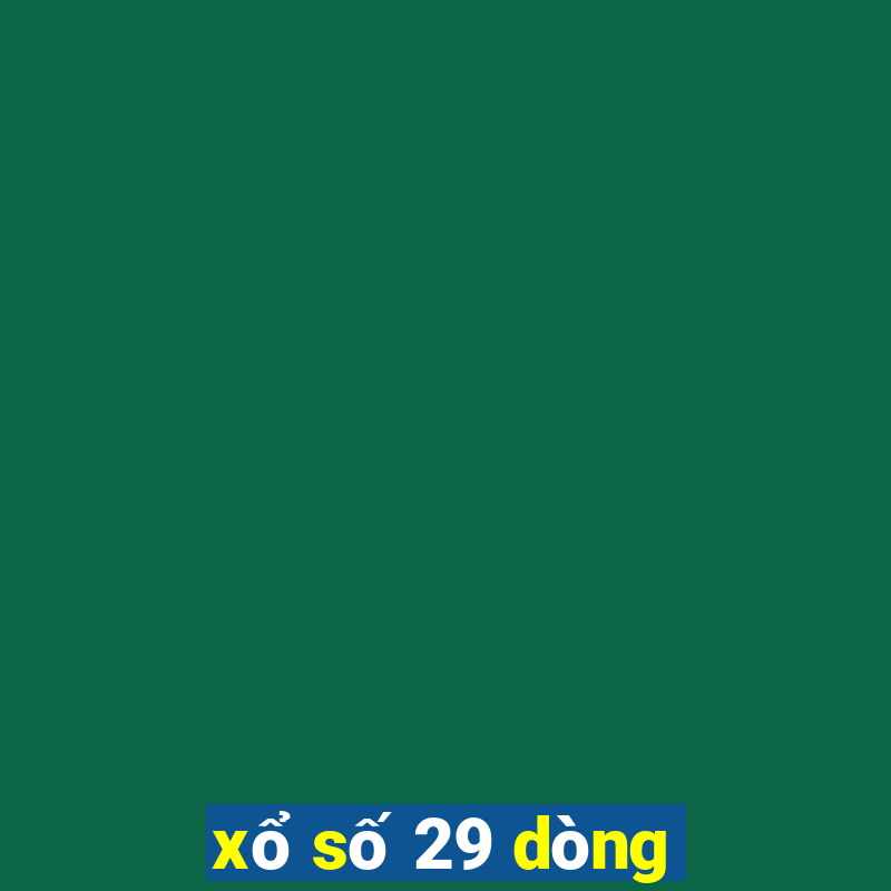 xổ số 29 dòng