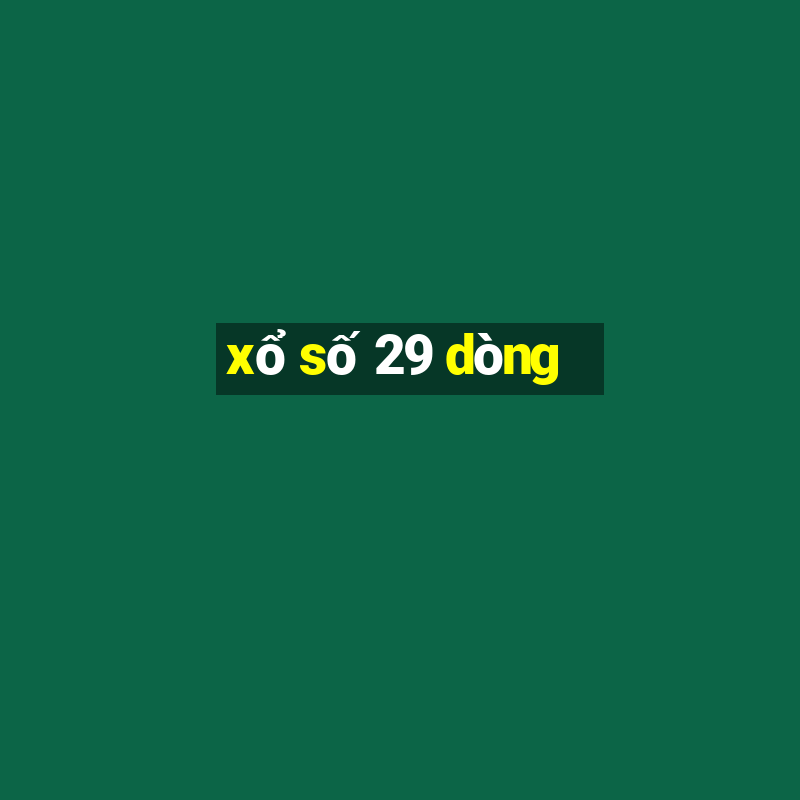 xổ số 29 dòng