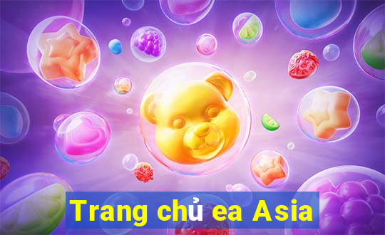 Trang chủ ea Asia