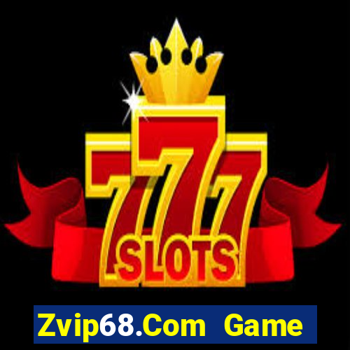 Zvip68.Com Game Bài Lá