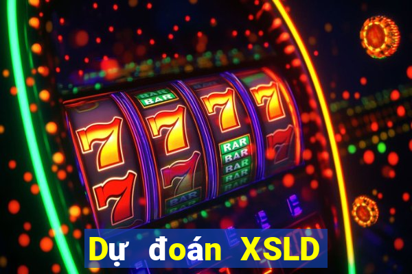 Dự đoán XSLD ngày 7