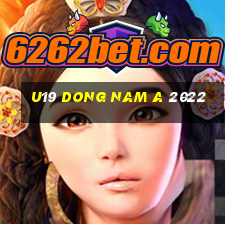 u19 dong nam a 2022