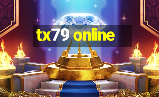 tx79 online