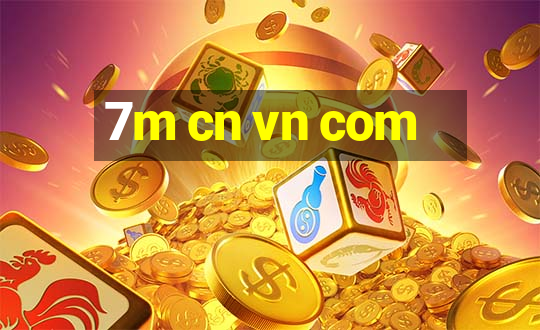 7m cn vn com