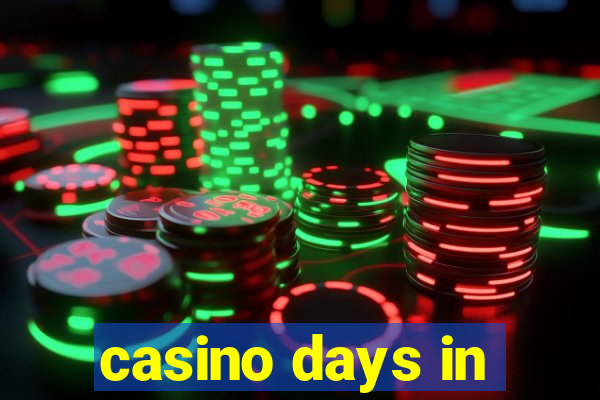 casino days in