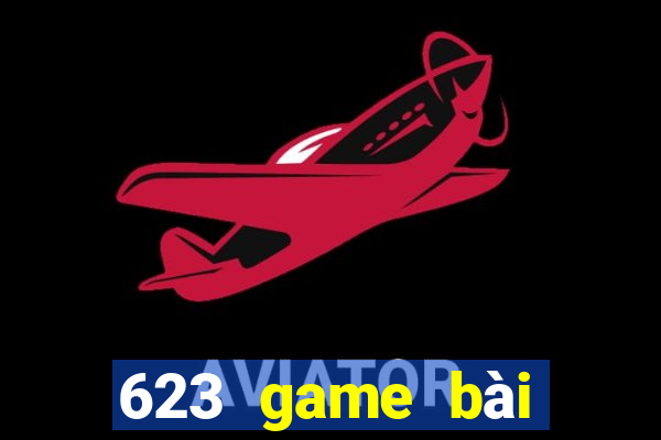 623 game bài phiên bản web