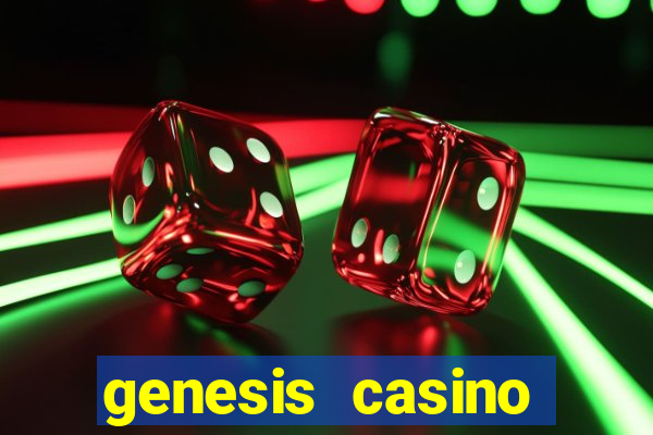 genesis casino india review