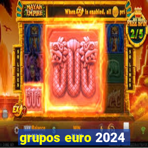 grupos euro 2024