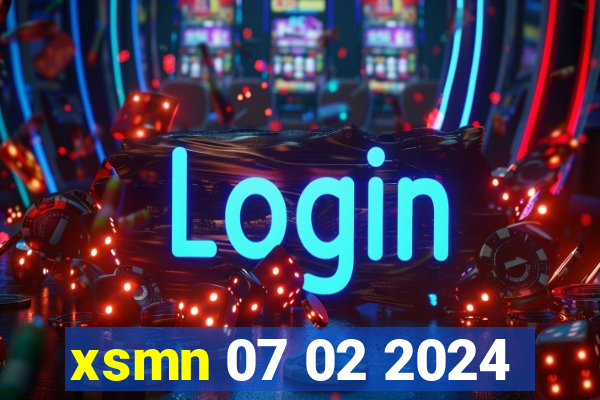 xsmn 07 02 2024