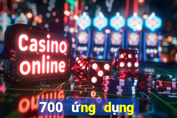 700 ứng dụng xổ số