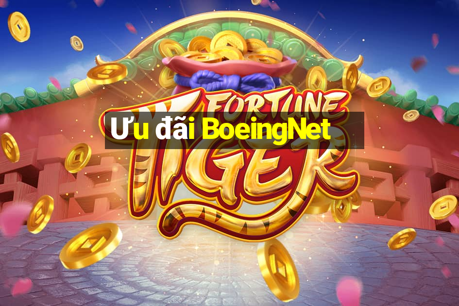 Ưu đãi BoeingNet