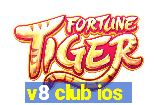 v8 club ios