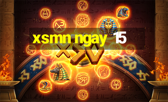 xsmn ngay 15