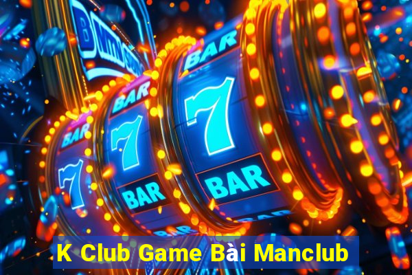 K Club Game Bài Manclub