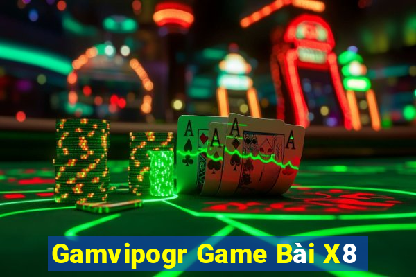 Gamvipogr Game Bài X8